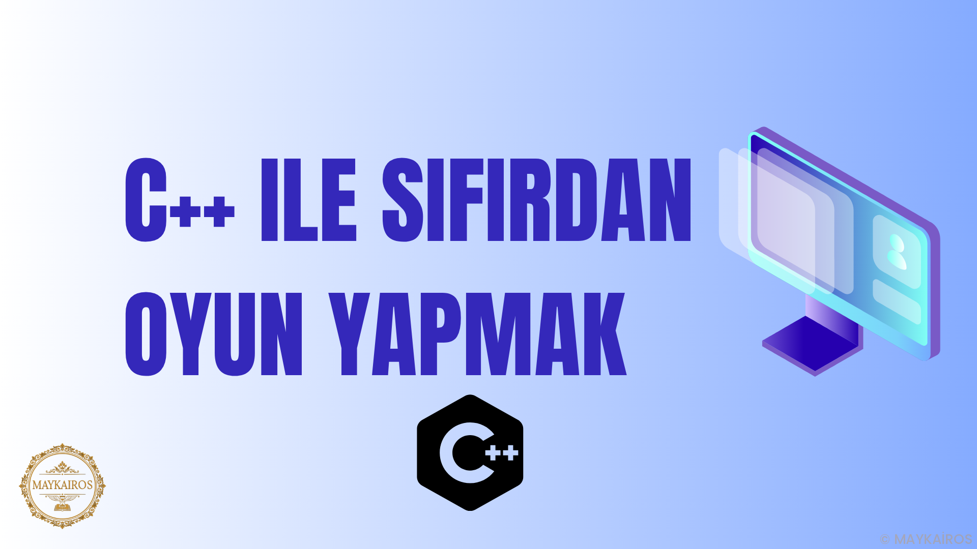 C++ ile oyun geliştirme