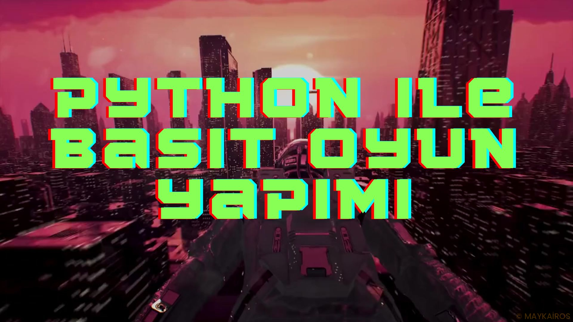 python ile oyun geliştirme